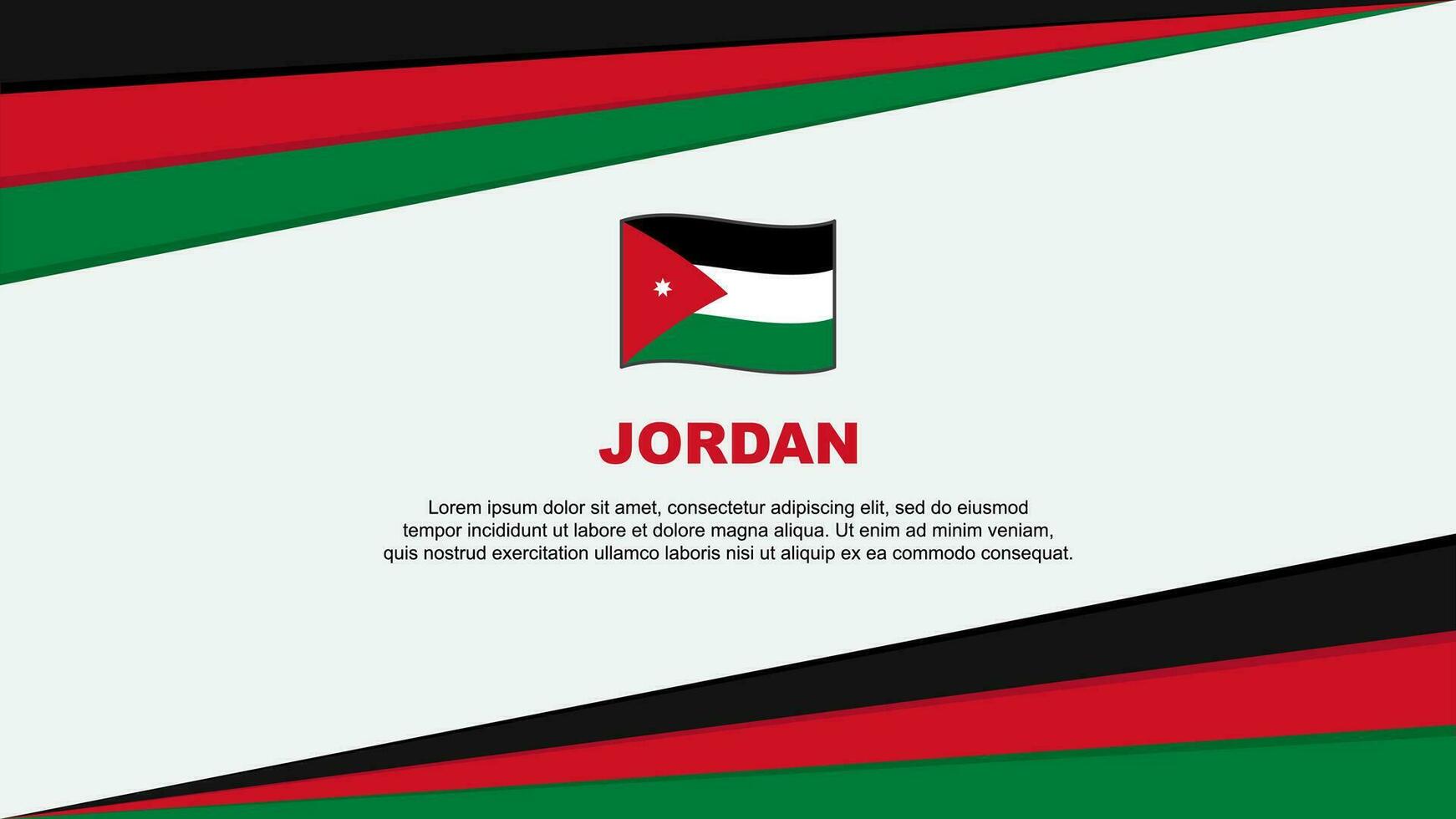 Jordan Flag Abstract Background Design Template. Jordan Independence Day Banner Cartoon Vector Illustration. Jordan Design