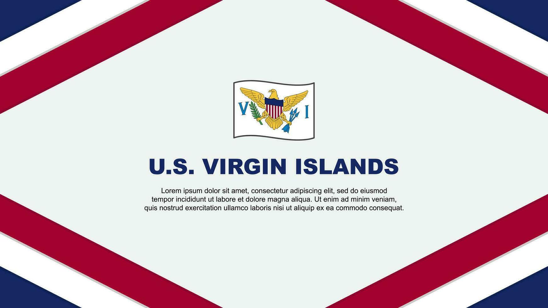 U.S. Virgin Islands Flag Abstract Background Design Template. U.S. Virgin Islands Independence Day Banner Cartoon Vector Illustration. U.S. Virgin Islands Template