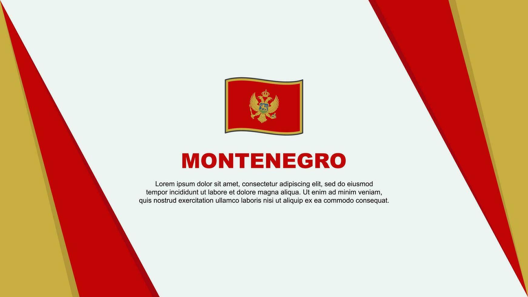 Montenegro Flag Abstract Background Design Template. Montenegro Independence Day Banner Cartoon Vector Illustration. Montenegro Flag