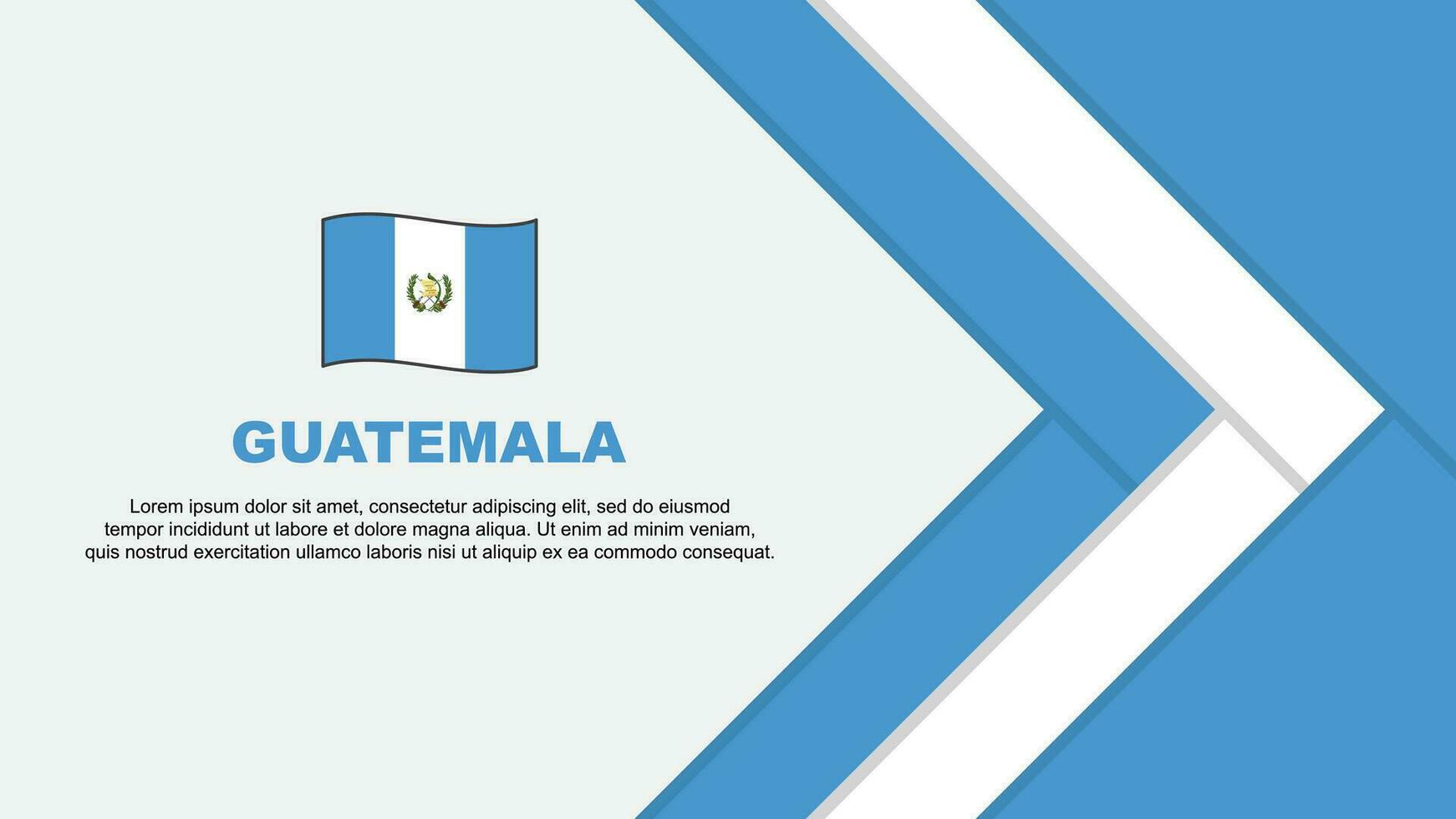 Guatemala Flag Abstract Background Design Template. Guatemala Independence Day Banner Cartoon Vector Illustration. Guatemala Cartoon