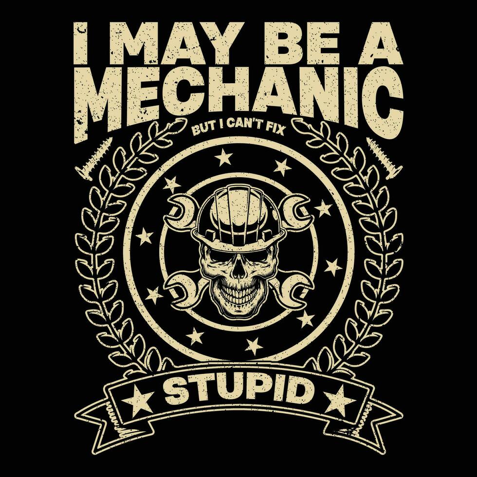 yo mayo ser un mecánico pero yo hipocresía reparar estúpido camiseta vector