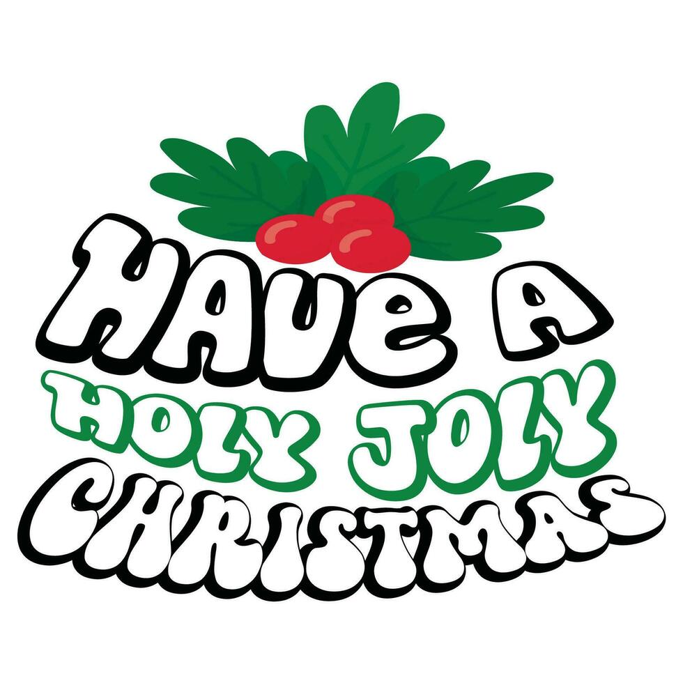 Christmas awesome typography design for t-shirt, cards, frame artwork, bags, mugs, stickers, tumblers, phone cases, print etc. vector