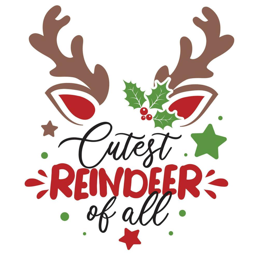 Cutest reindeer of all vector illustration with cute deer horns. Kids Christmas design isolated good for Xmas greetings cards, poster, print, sticker, invitations, baby t-shirt, mug, gifts.