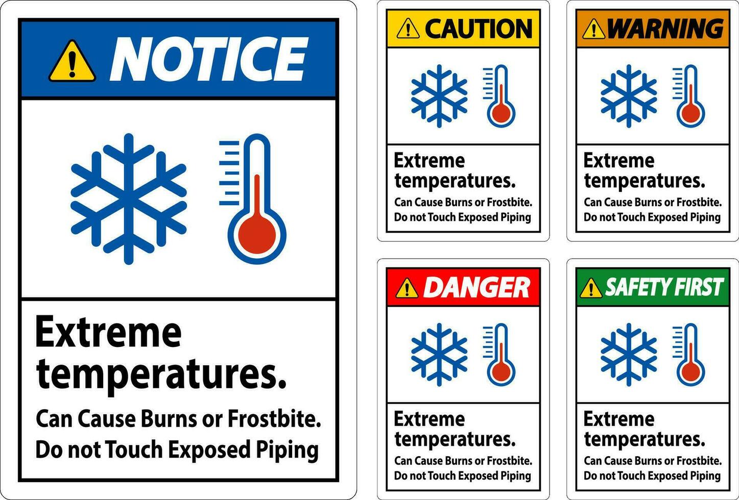 precaución firmar extremo temperaturas, lata porque quemaduras o congelación, hacer no toque expuesto tubería vector