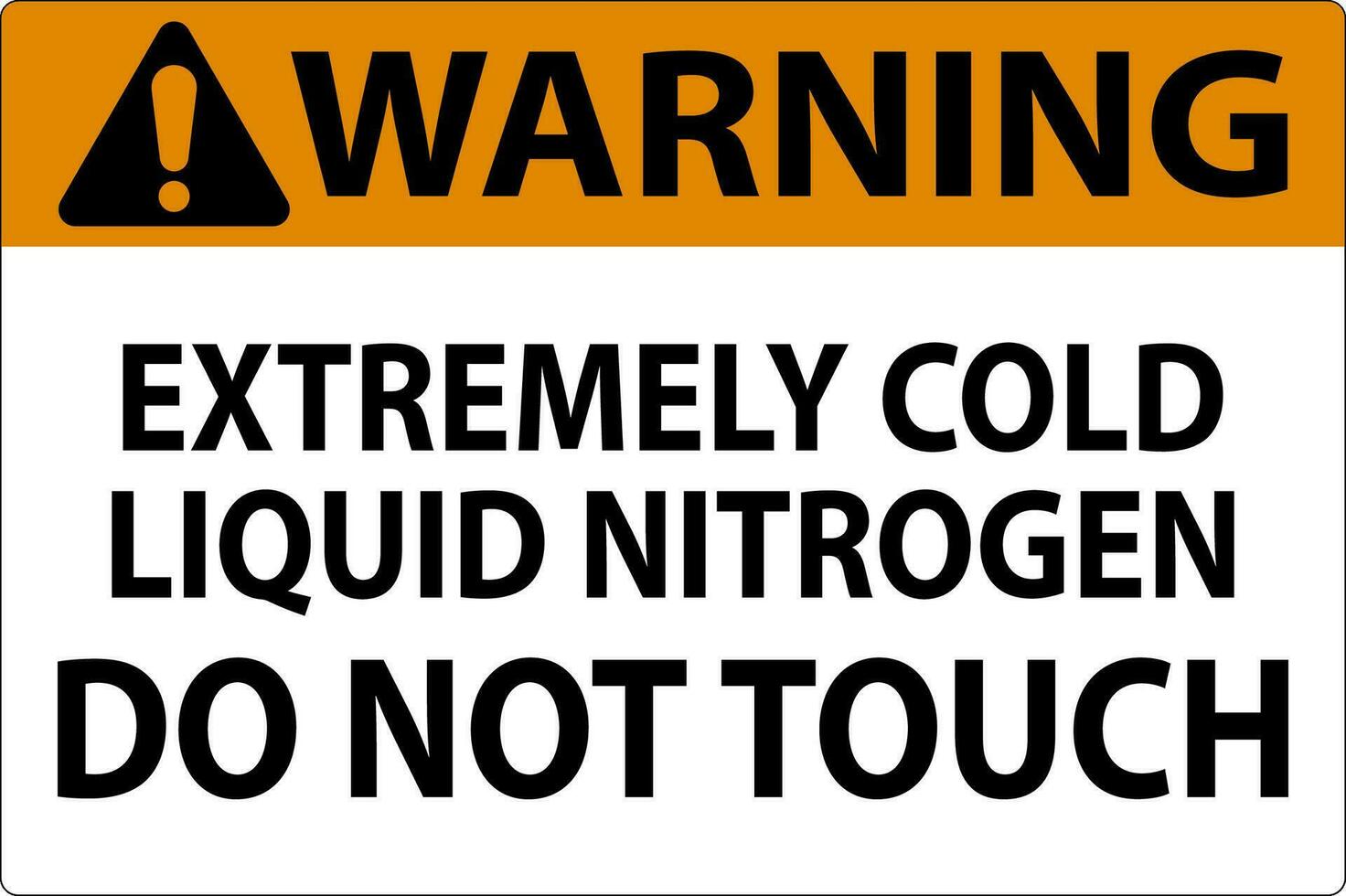 advertencia firmar extremadamente frío líquido nitrógeno hacer no toque vector