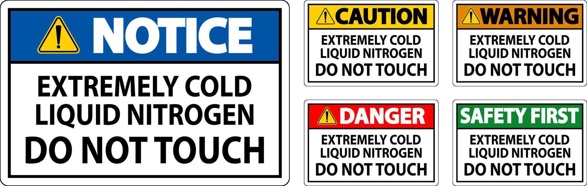 Caution Sign Extremely Cold Liquid Nitrogen Do Not Touch vector