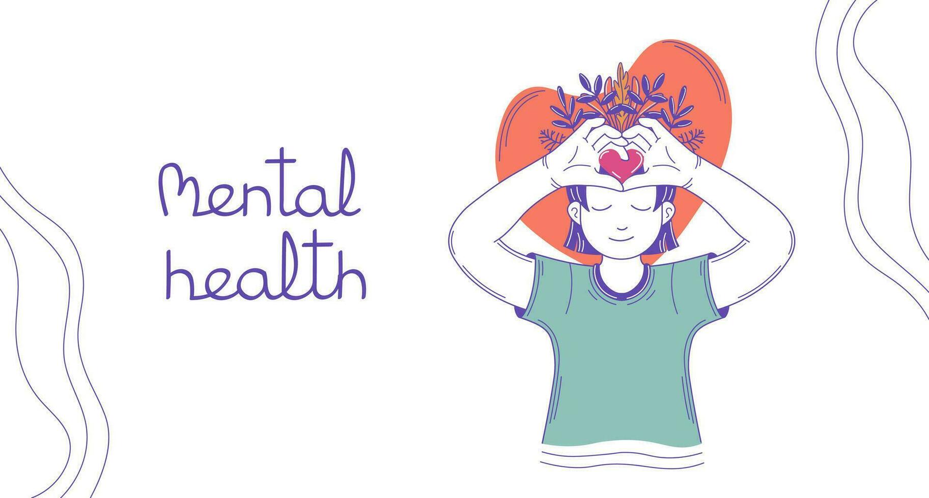 World Mental health day web banner. Vector Background. Happy women with heart and flowers. Mindfulness, positive thinking, self care idea. Flat vector illustrations.