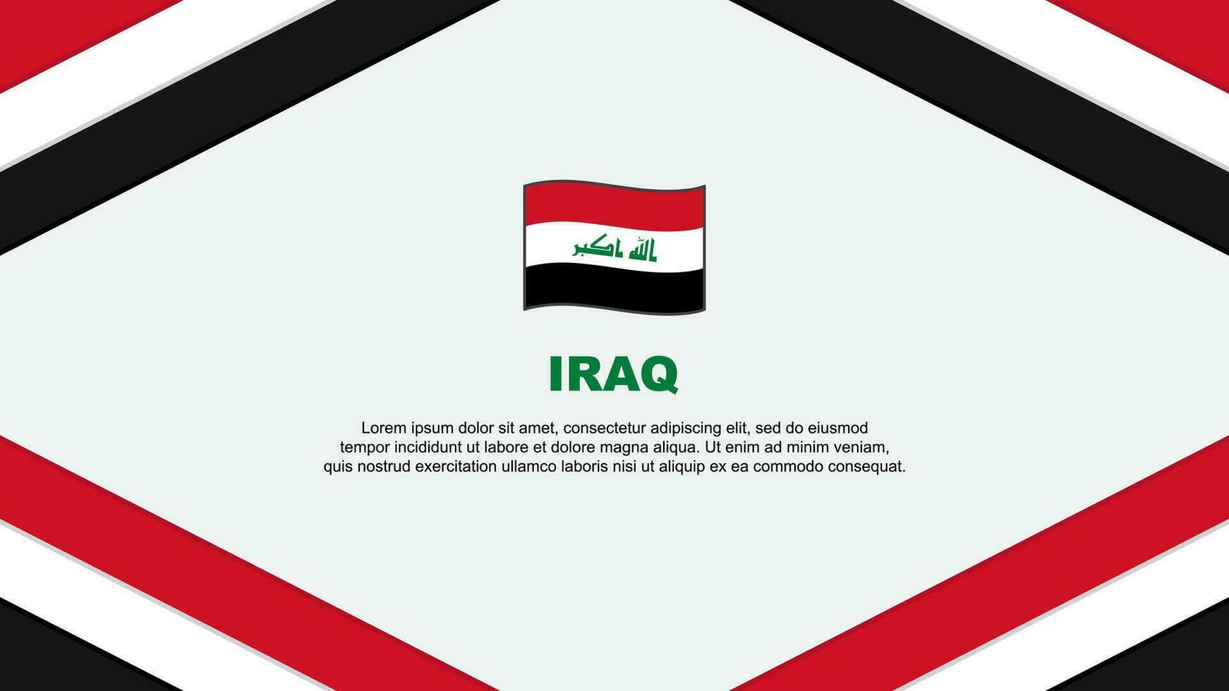 Iraq Flag Abstract Background Design Template. Iraq Independence Day Banner Cartoon Vector Illustration. Iraq Template