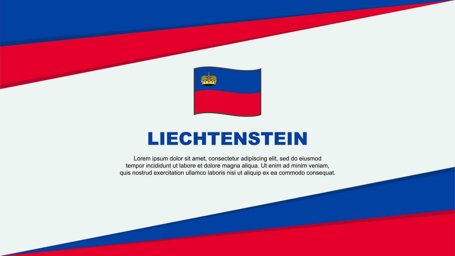 Liechtenstein Flag Abstract Background Design Template. Liechtenstein Independence Day Banner Cartoon Vector Illustration. Liechtenstein Design