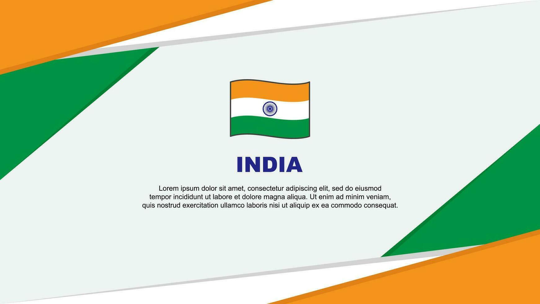 India Flag Abstract Background Design Template. India Independence Day Banner Cartoon Vector Illustration. India