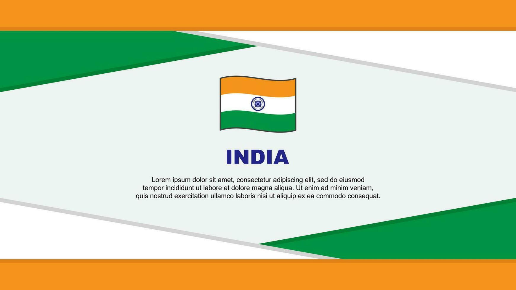 India Flag Abstract Background Design Template. India Independence Day Banner Cartoon Vector Illustration. India Vector