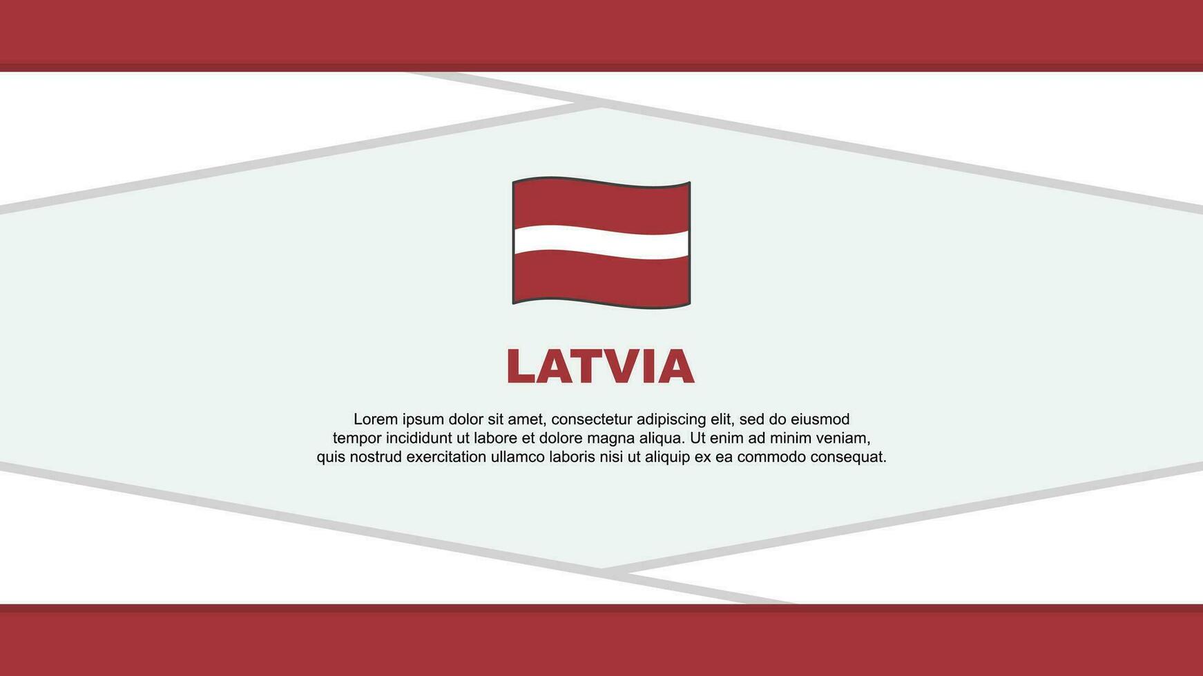 Latvia Flag Abstract Background Design Template. Latvia Independence Day Banner Cartoon Vector Illustration. Latvia Vector