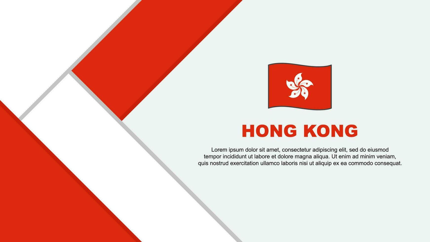 Hong Kong Flag Abstract Background Design Template. Hong Kong Independence Day Banner Cartoon Vector Illustration. Hong Kong Illustration