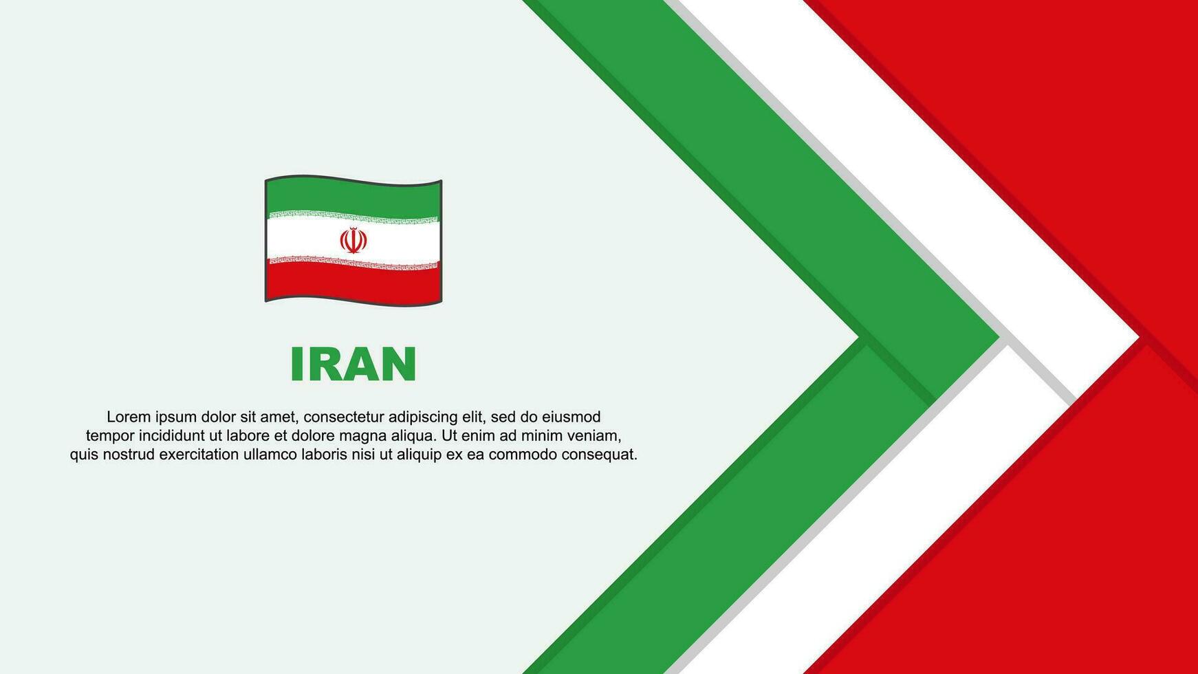 Iran Flag Abstract Background Design Template. Iran Independence Day Banner Cartoon Vector Illustration. Iran Cartoon