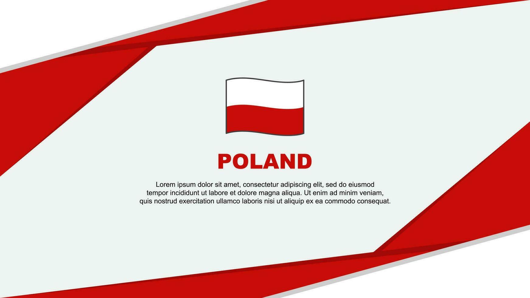 Poland Flag Abstract Background Design Template. Poland Independence Day Banner Cartoon Vector Illustration. Poland