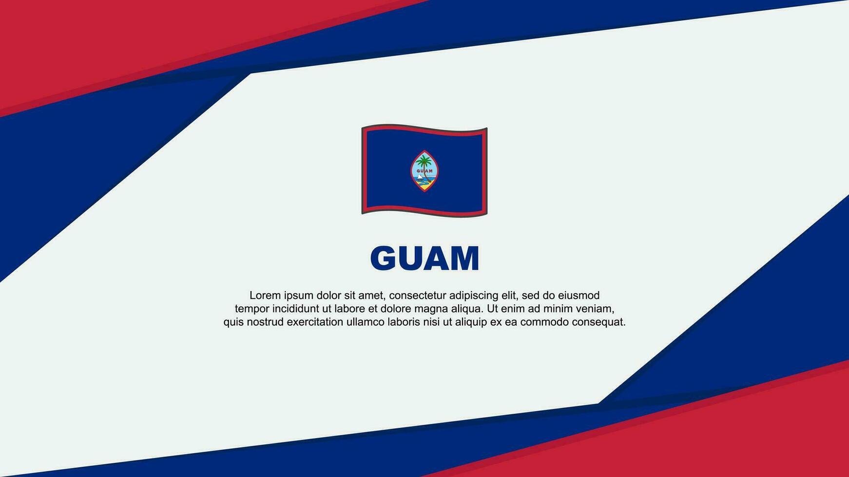 Guam Flag Abstract Background Design Template. Guam Independence Day Banner Cartoon Vector Illustration. Guam
