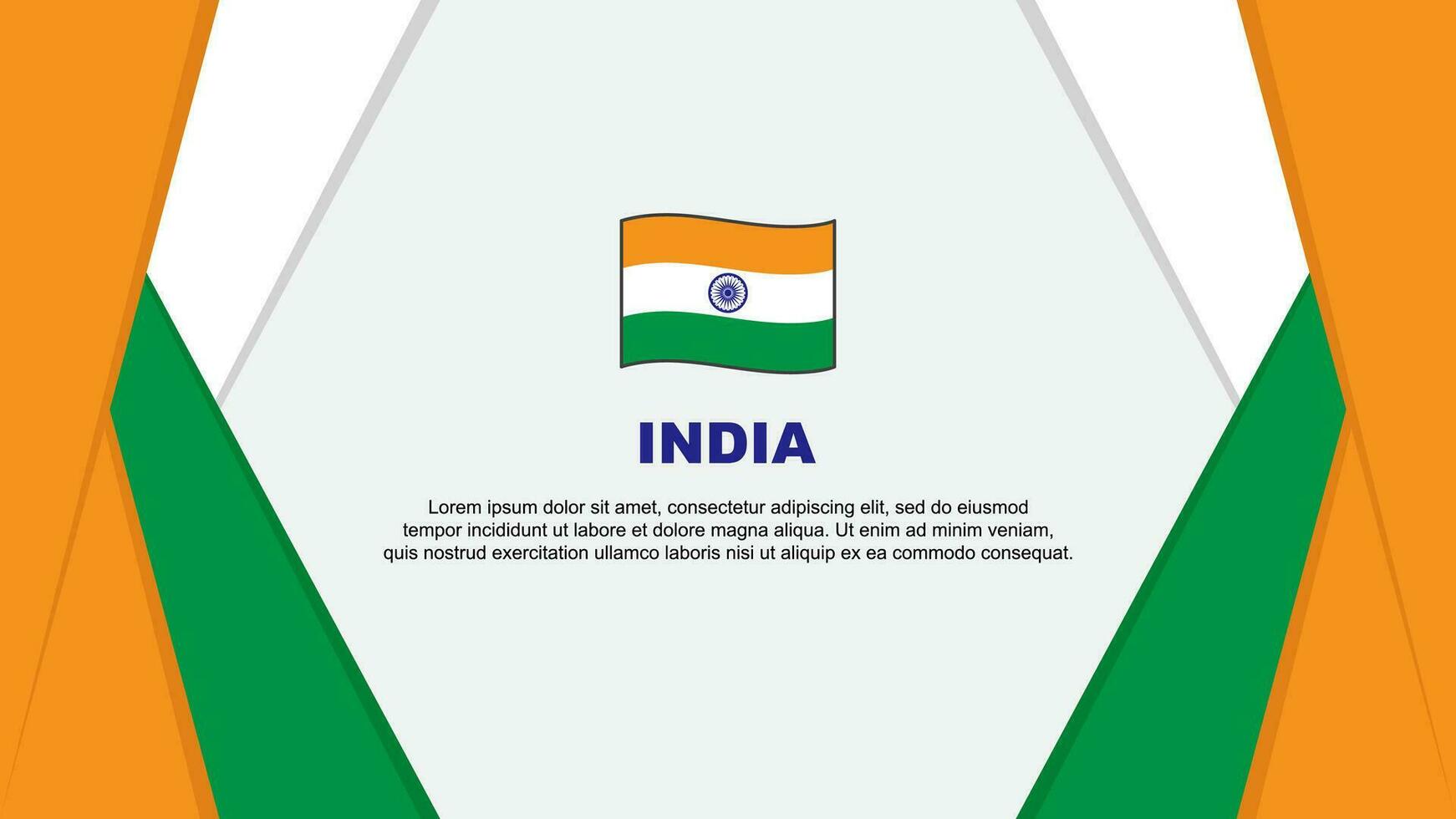 India Flag Abstract Background Design Template. India Independence Day Banner Cartoon Vector Illustration. India Background