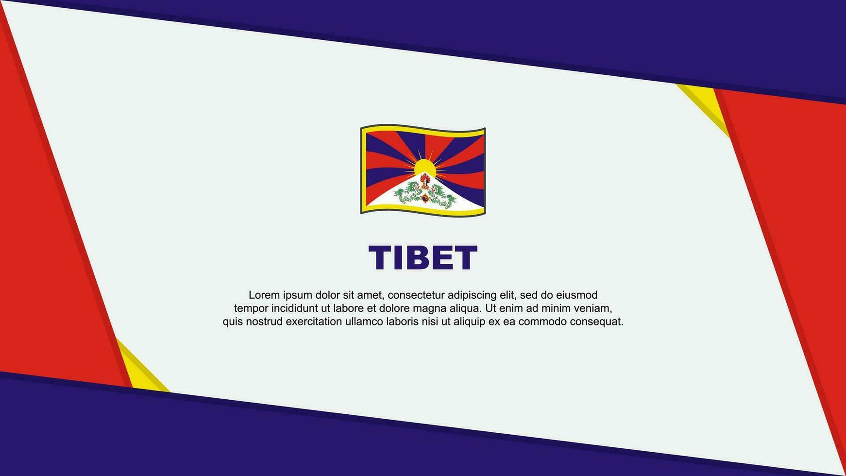 Tibet Flag Abstract Background Design Template. Tibet Independence Day Banner Cartoon Vector Illustration. Tibet Independence Day