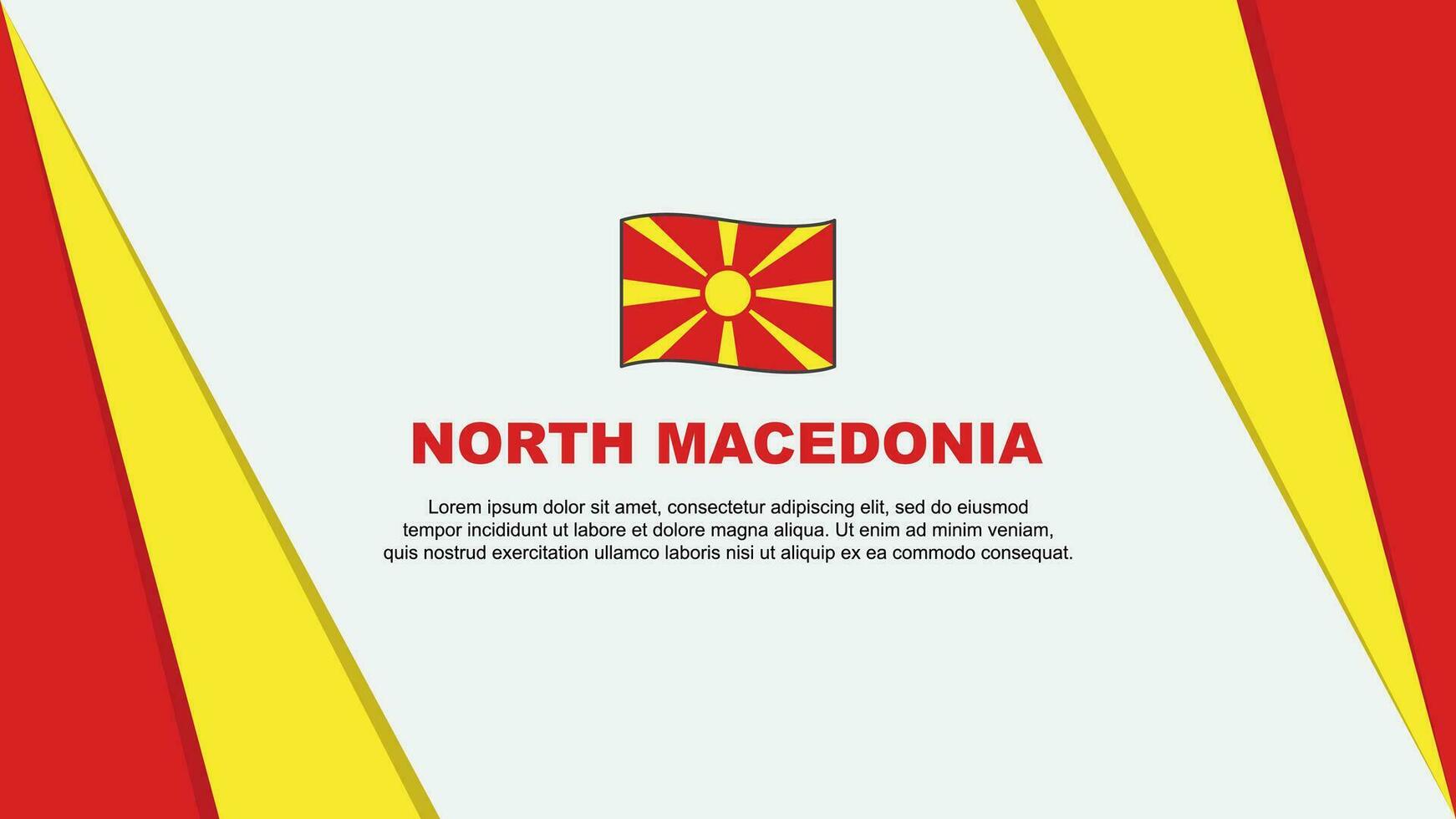 North Macedonia Flag Abstract Background Design Template. North Macedonia Independence Day Banner Cartoon Vector Illustration. North Macedonia Flag