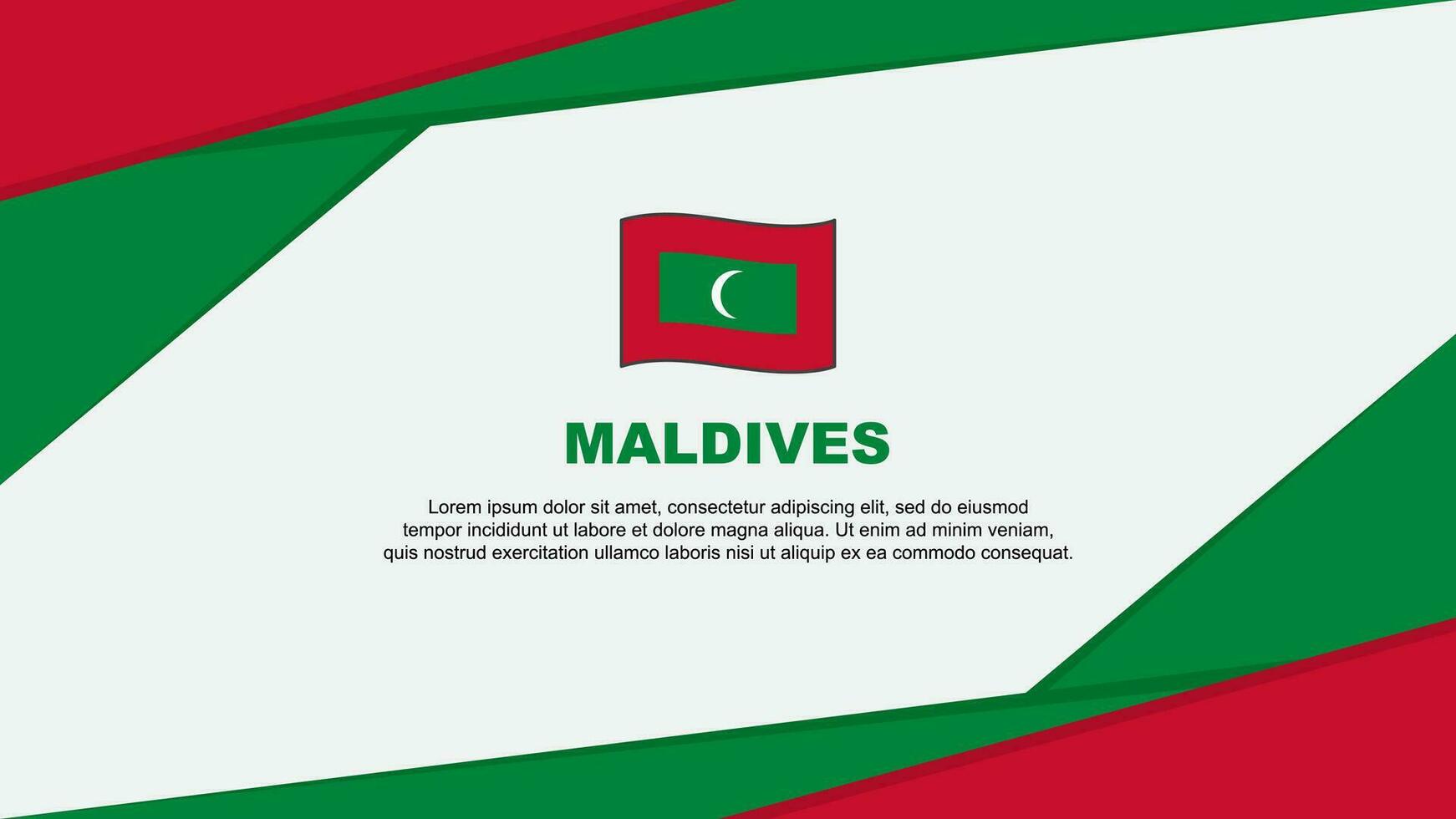 Maldives Flag Abstract Background Design Template. Maldives Independence Day Banner Cartoon Vector Illustration. Maldives