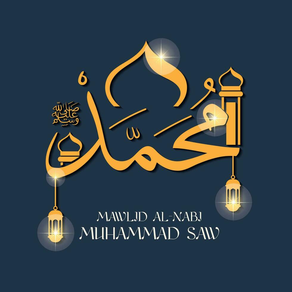 Arabic and Islamic Calligraphy of the Prophet Muhammad SAW Traditional and Modern Islamic Art. Welcoming the birthday of the Prophet Muhammad SAW. Suitable for banners, greeting cards etc vector