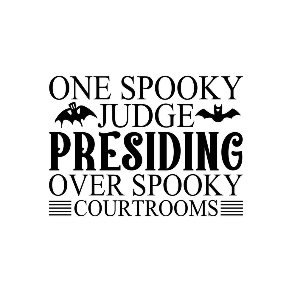 One Spooky Judge presiding over spooky courtrooms vector