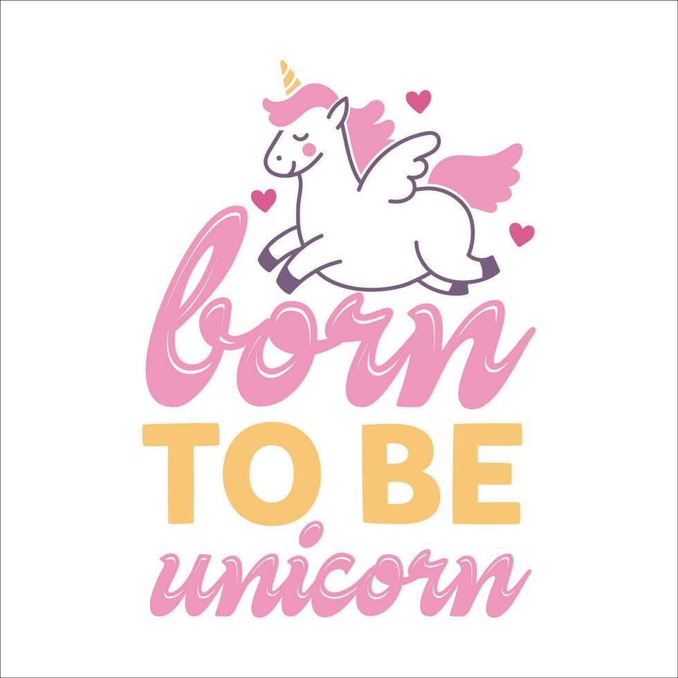 Stylish , fashionable  and awesome Unicorn typography art and illustrator vector