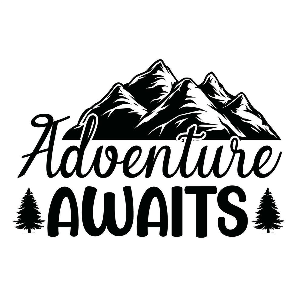 Stylish , fashionable  and awesome Adventure typography art and illustrator vector