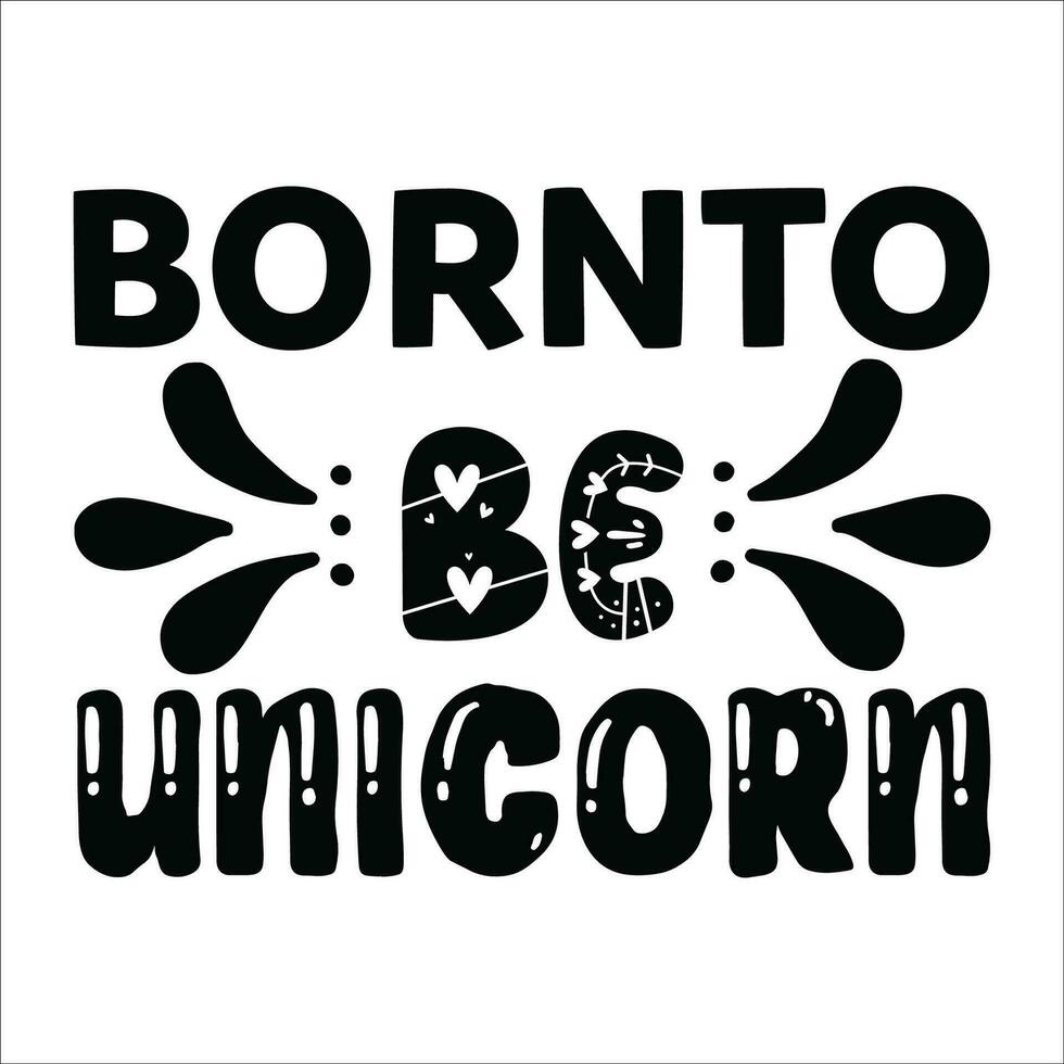 Stylish , fashionable  and awesome Unicorn typography art and illustrator vector