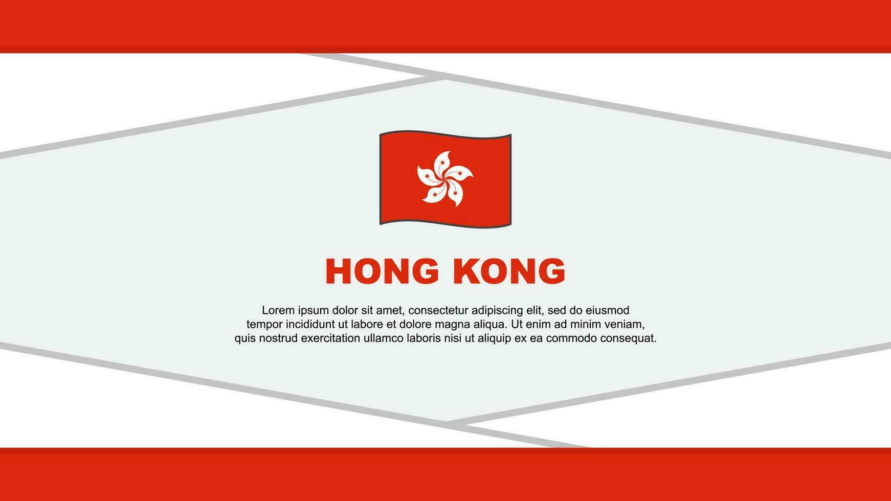 Hong Kong Flag Abstract Background Design Template. Hong Kong Independence Day Banner Cartoon Vector Illustration. Hong Kong Vector