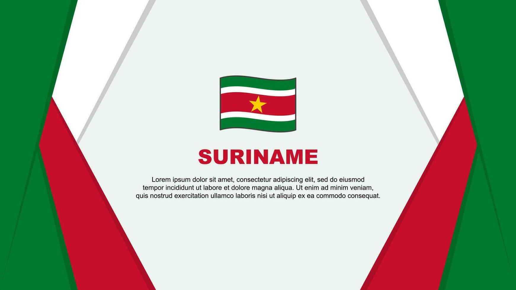 Suriname Flag Abstract Background Design Template. Suriname Independence Day Banner Cartoon Vector Illustration. Suriname Background