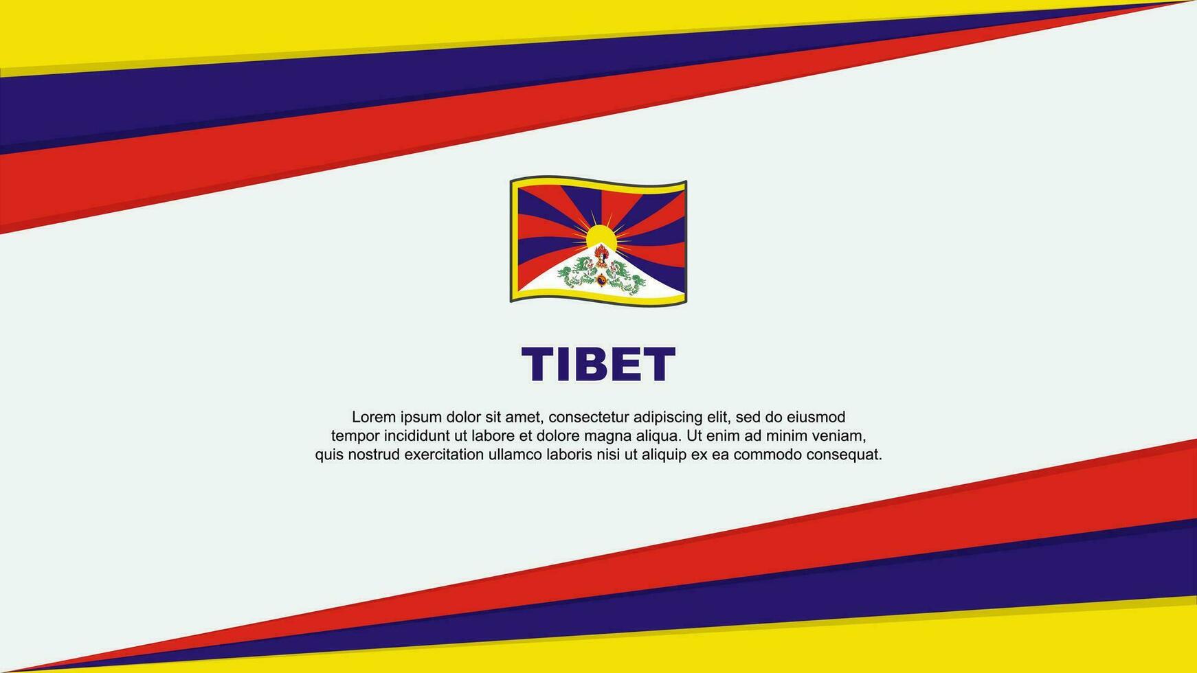 Tibet Flag Abstract Background Design Template. Tibet Independence Day Banner Cartoon Vector Illustration. Tibet Design