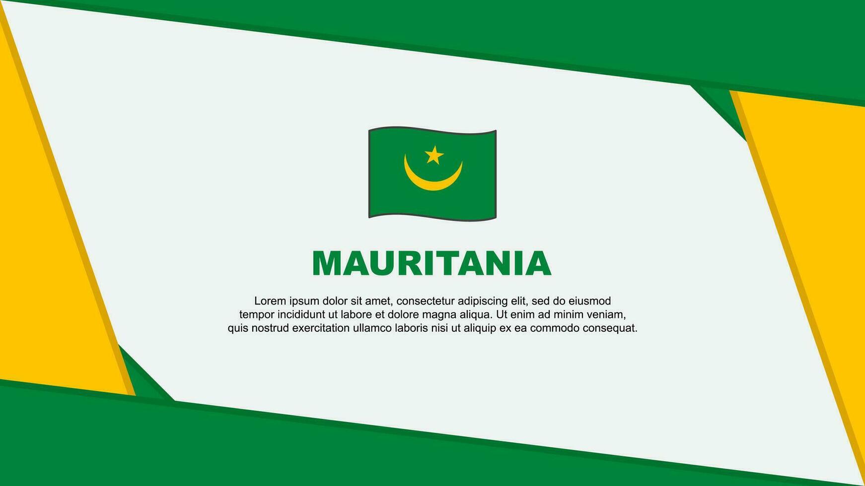 Mauritania Flag Abstract Background Design Template. Mauritania Independence Day Banner Cartoon Vector Illustration. Independence Day