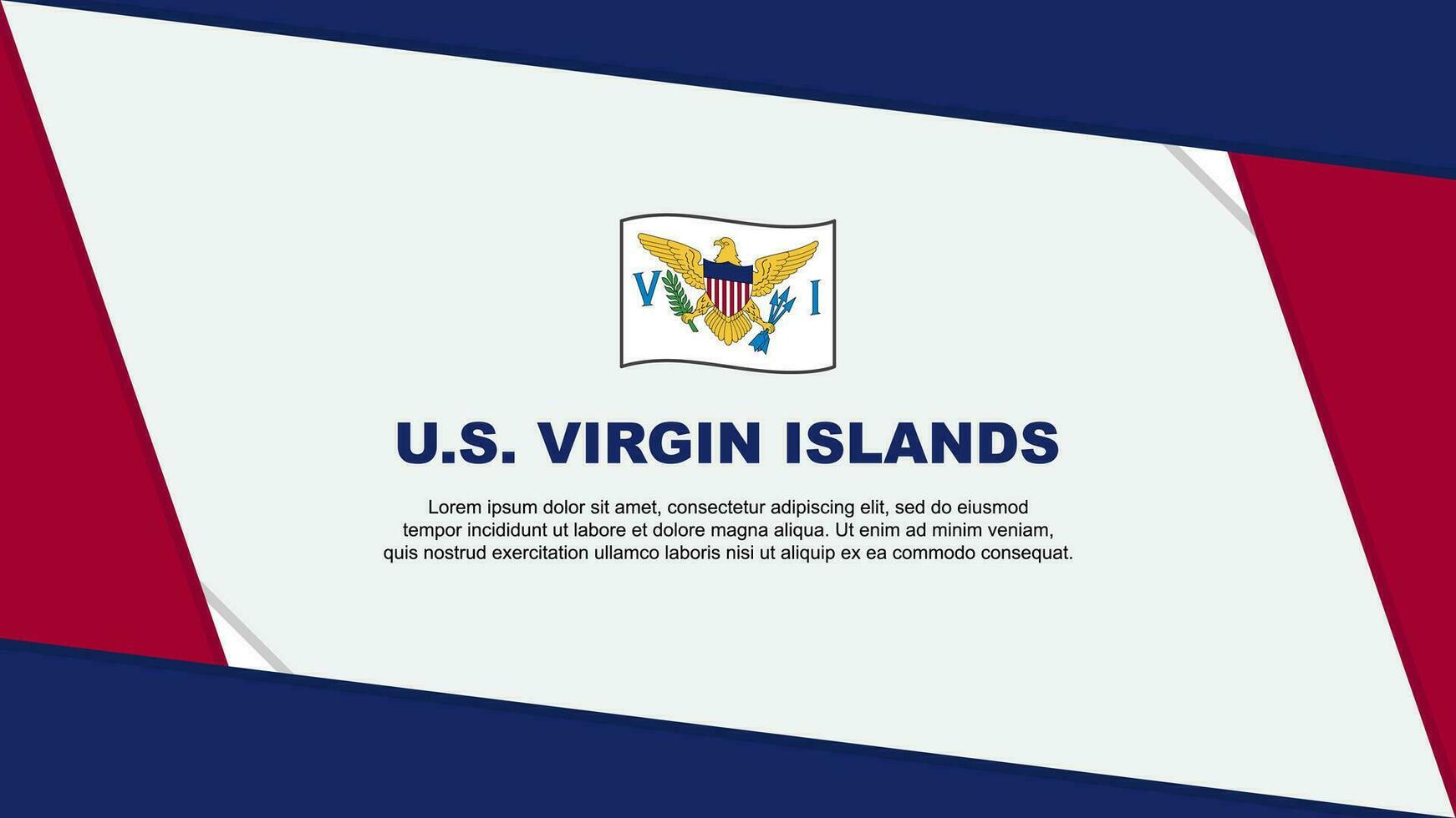 U.S. Virgin Islands Flag Abstract Background Design Template. U.S. Virgin Islands Independence Day Banner Cartoon Vector Illustration. U.S. Virgin Islands Independence Day