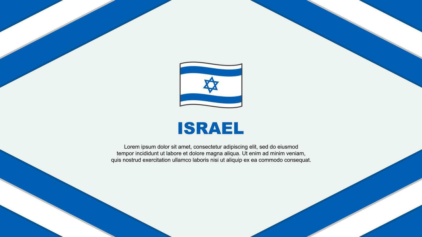 Israel Flag Abstract Background Design Template. Israel Independence Day Banner Cartoon Vector Illustration. Israel Template