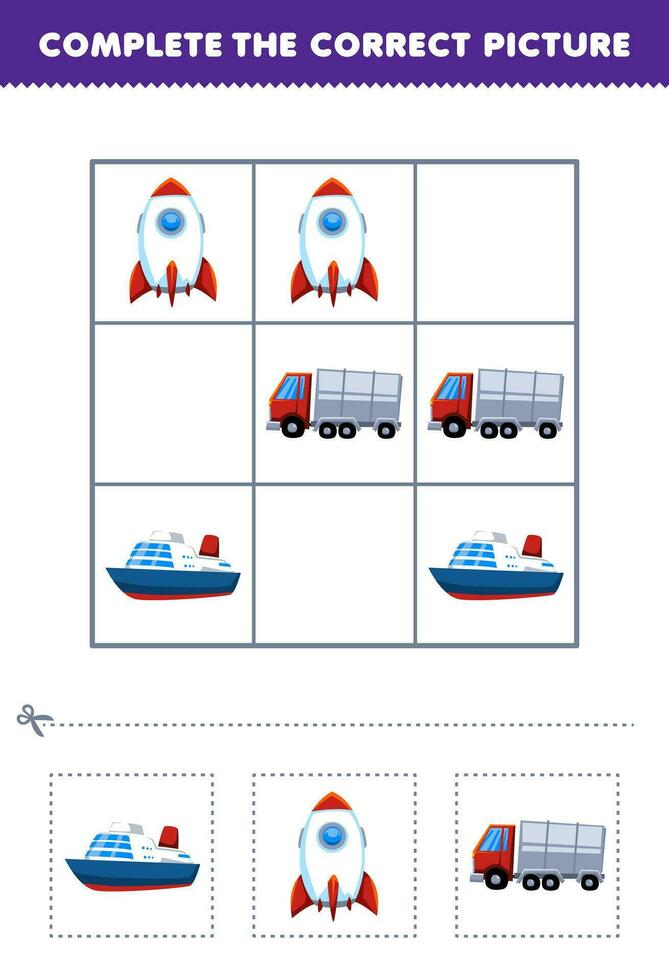 Education game for children complete the correct picture of a cute cartoon ocean liner rocket and truck printable transportation worksheet vector