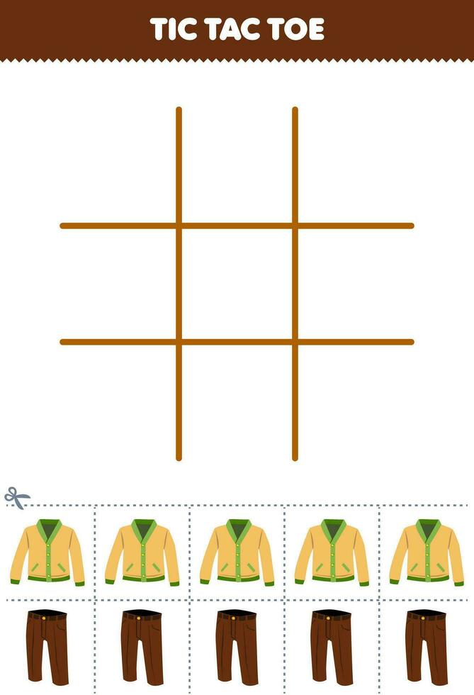 Education game for children tic tac toe set with cute cartoon cardigan and trouser picture printable wearable clothes worksheet vector