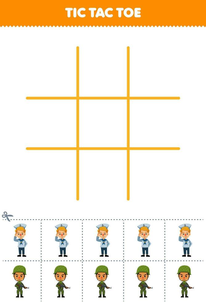 Education game for children tic tac toe set with cute cartoon sailor and soldier picture printable profession worksheet vector