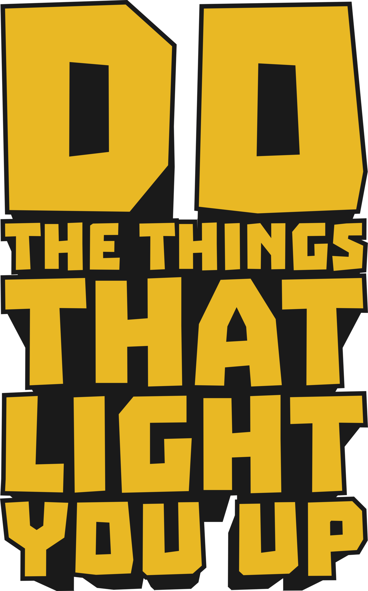 Do The Things That Light You Up Motivational Typographic Quote Design For T Shirt Mugs Or Other