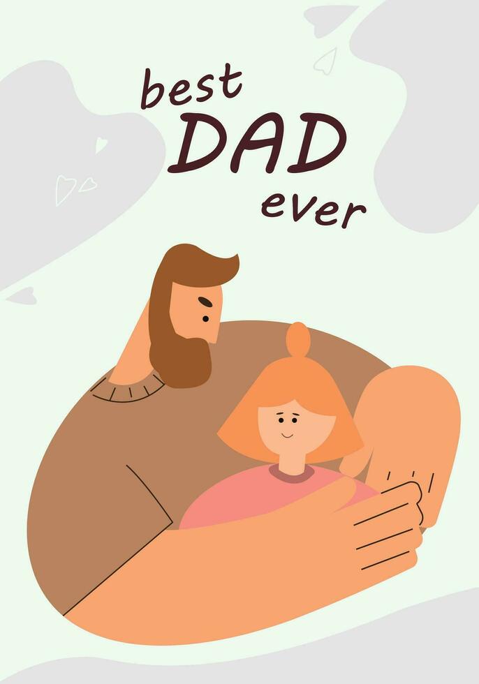 Happy Father's day greeting card. Dad and daughter. Cartoon style vector