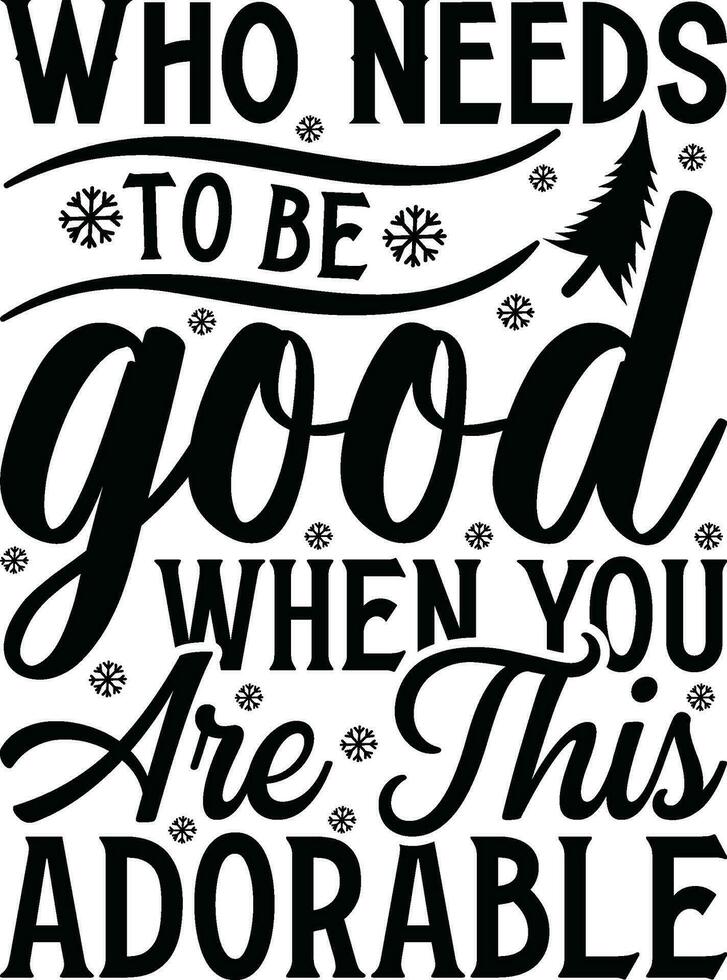 Christmas Lettering design for greeting banners, Mouse Pads, Prints, Cards and Posters, Mugs, Notebooks, Floor Pillows and T-shirt prints design. vector