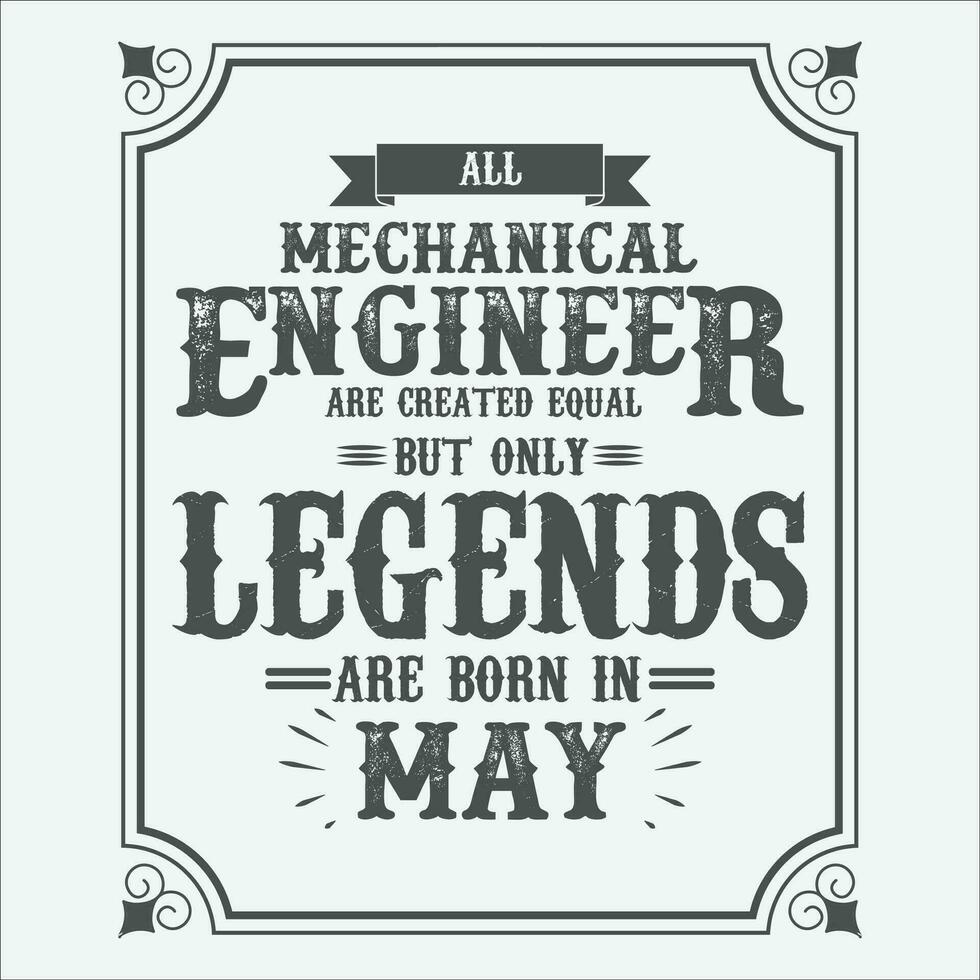 All Electrical Engineer are equal but only legends are born in June, Birthday gifts for women or men, Vintage birthday shirts for wives or husbands, anniversary T-shirts for sisters or brother vector