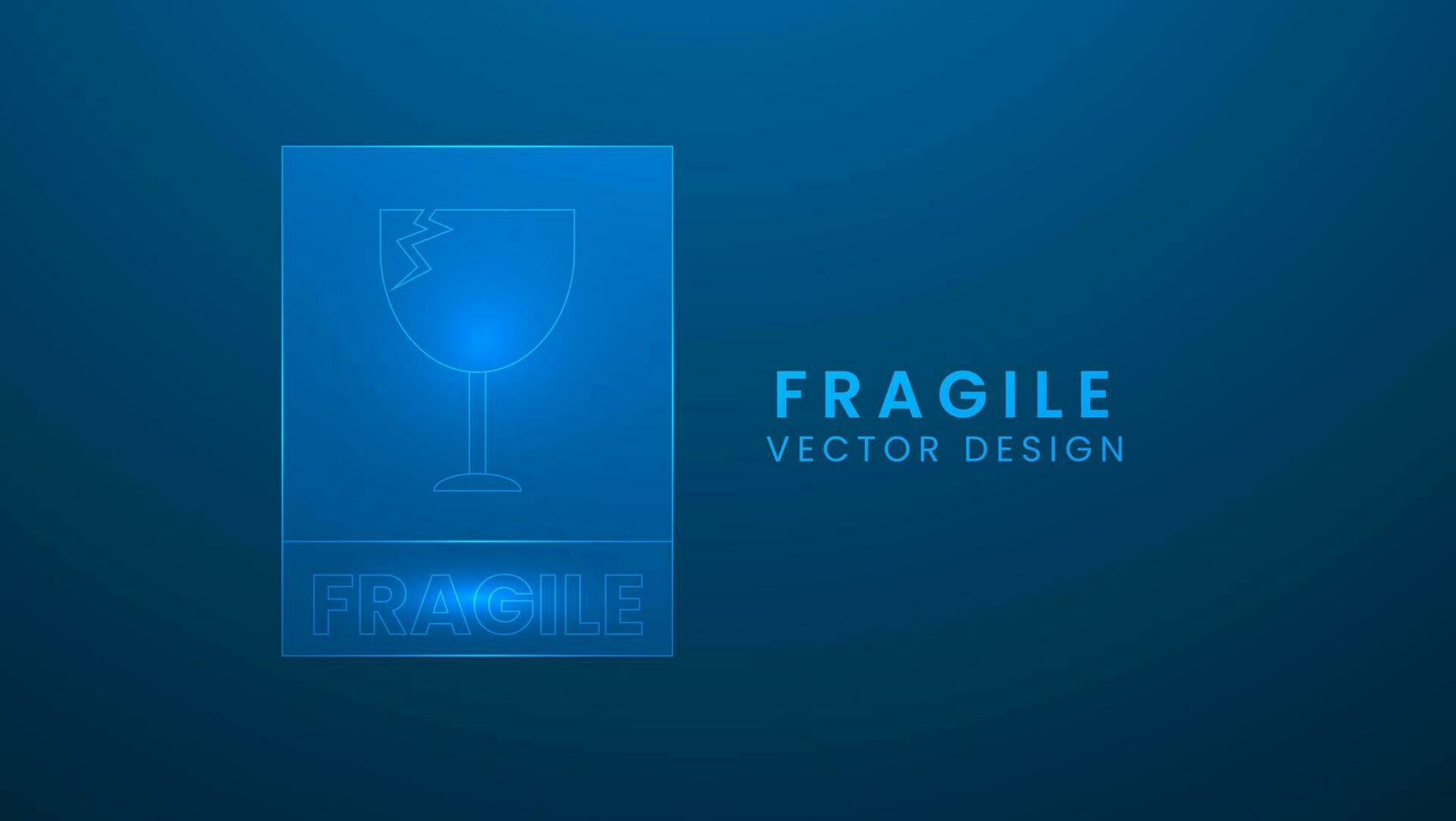 Fragile warning label. Care logistics and delivery labels concept. Vector illustration with light effect and neon
