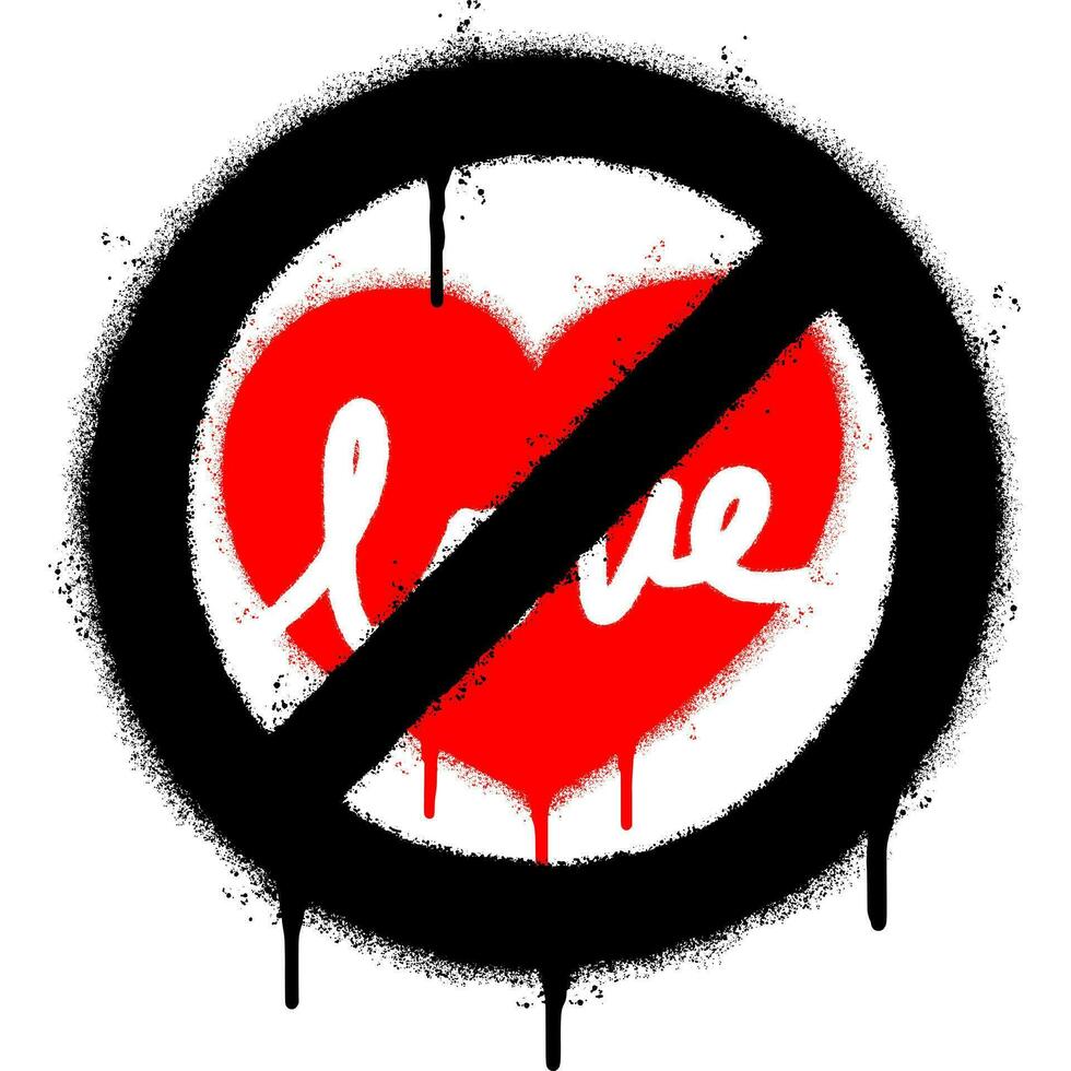 Spray Painted Graffiti No love heart sign Sprayed isolated with a white background. graffiti No love heart sign with over spray in black over white. vector