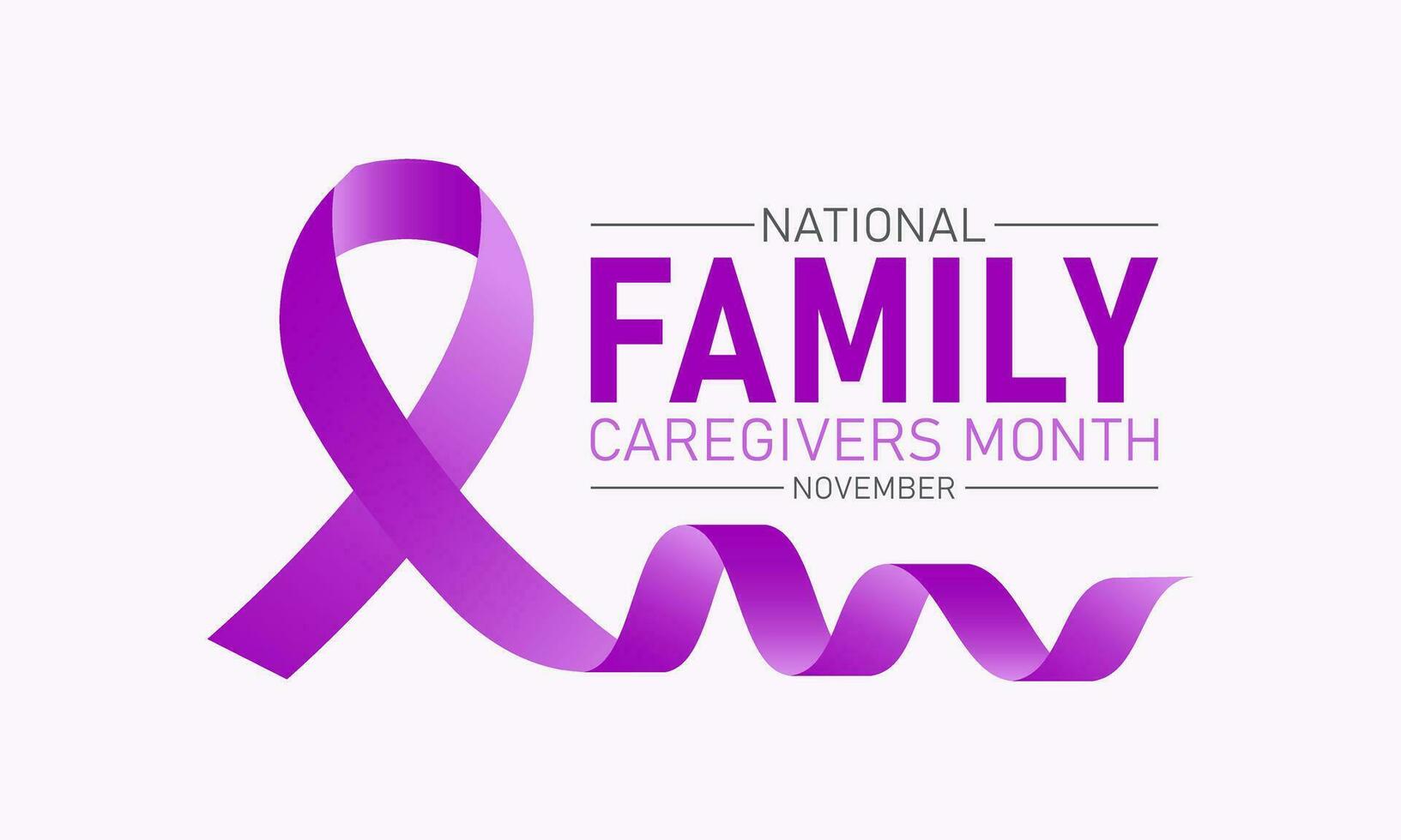 National family caregivers month is observed every year in november. November is national family caregivers month. Vector template for banner, greeting card, poster with background.