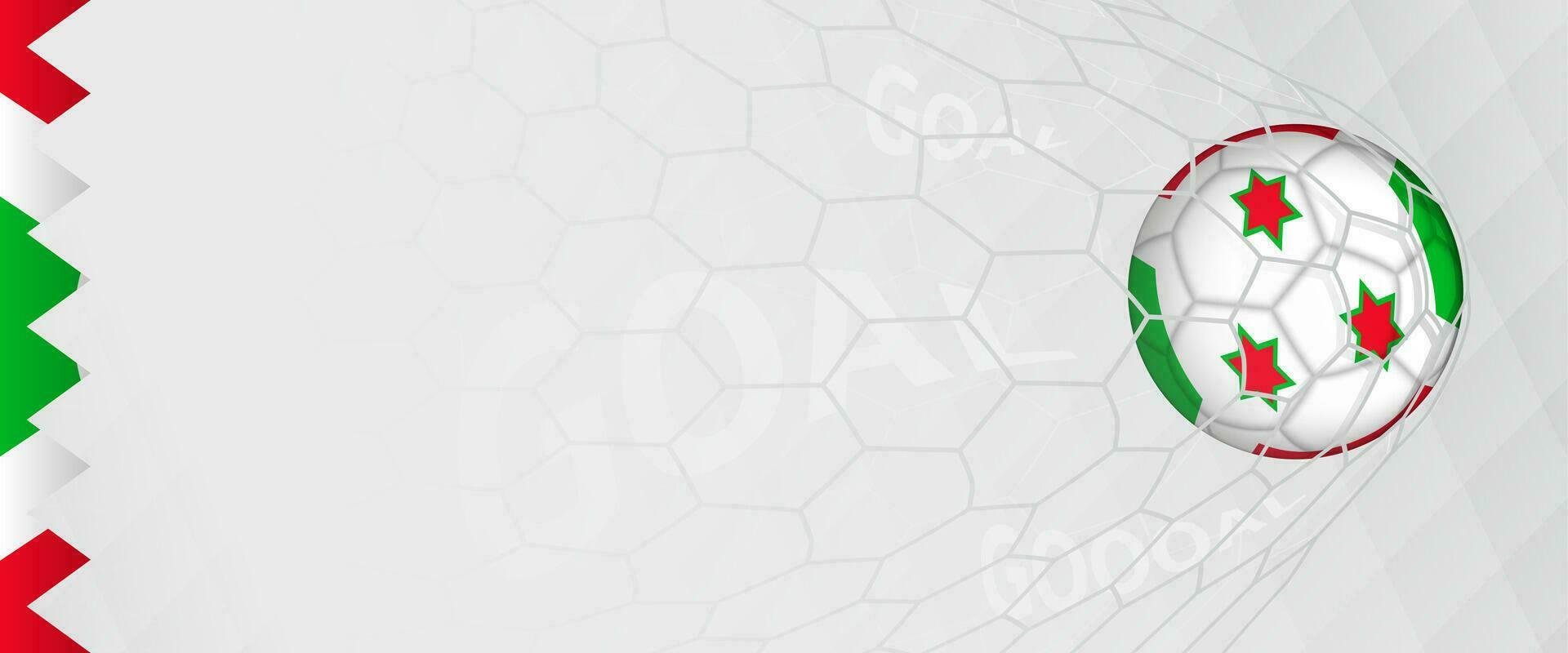 Banner design of a football ball with flag of Burundi in football net, the goal by national soccer team of Burundi. vector