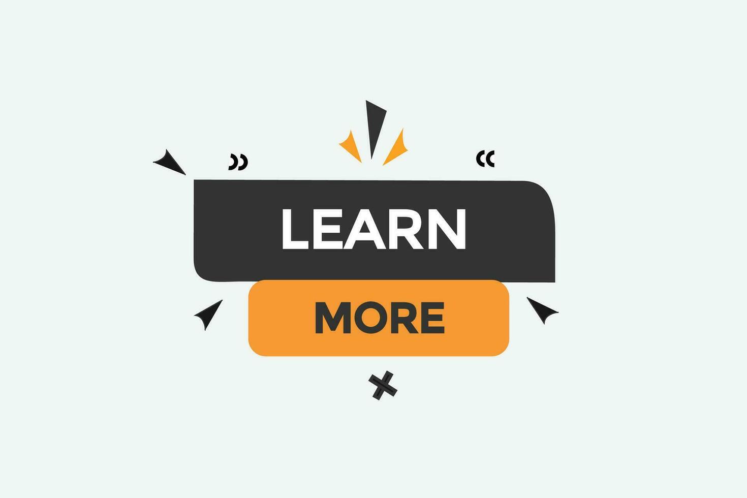 new learn more modern, website, click button, level, sign, speech, bubble  banner, vector