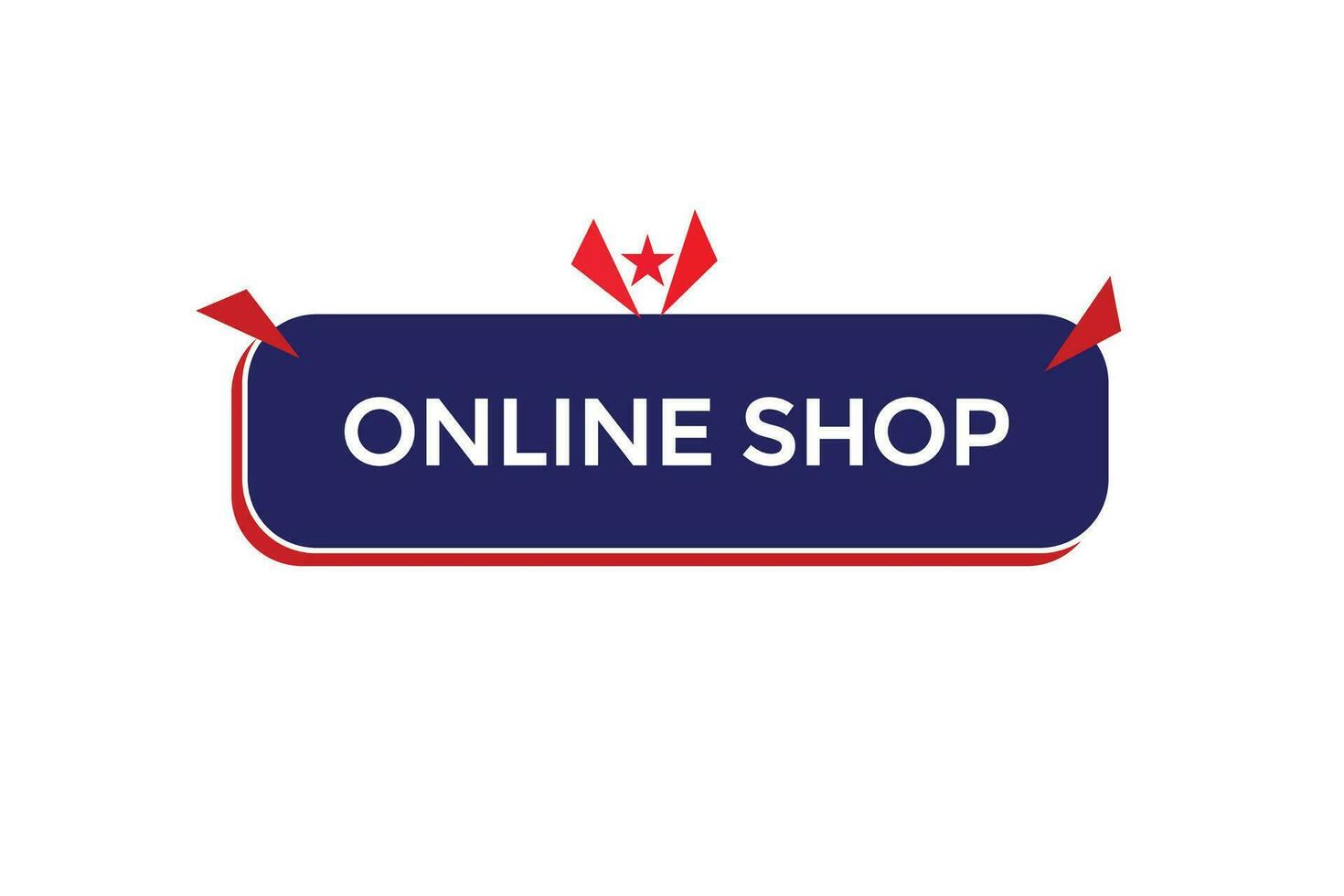 new online shop modern, website, click button, level, sign, speech, bubble  banner, vector
