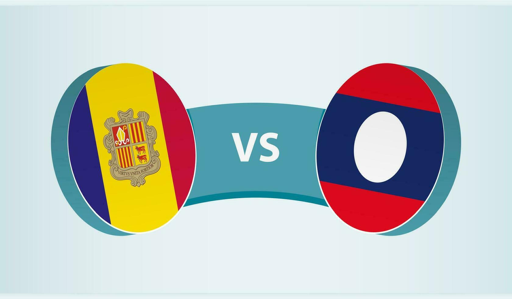 Andorra versus Laos, team sports competition concept. vector
