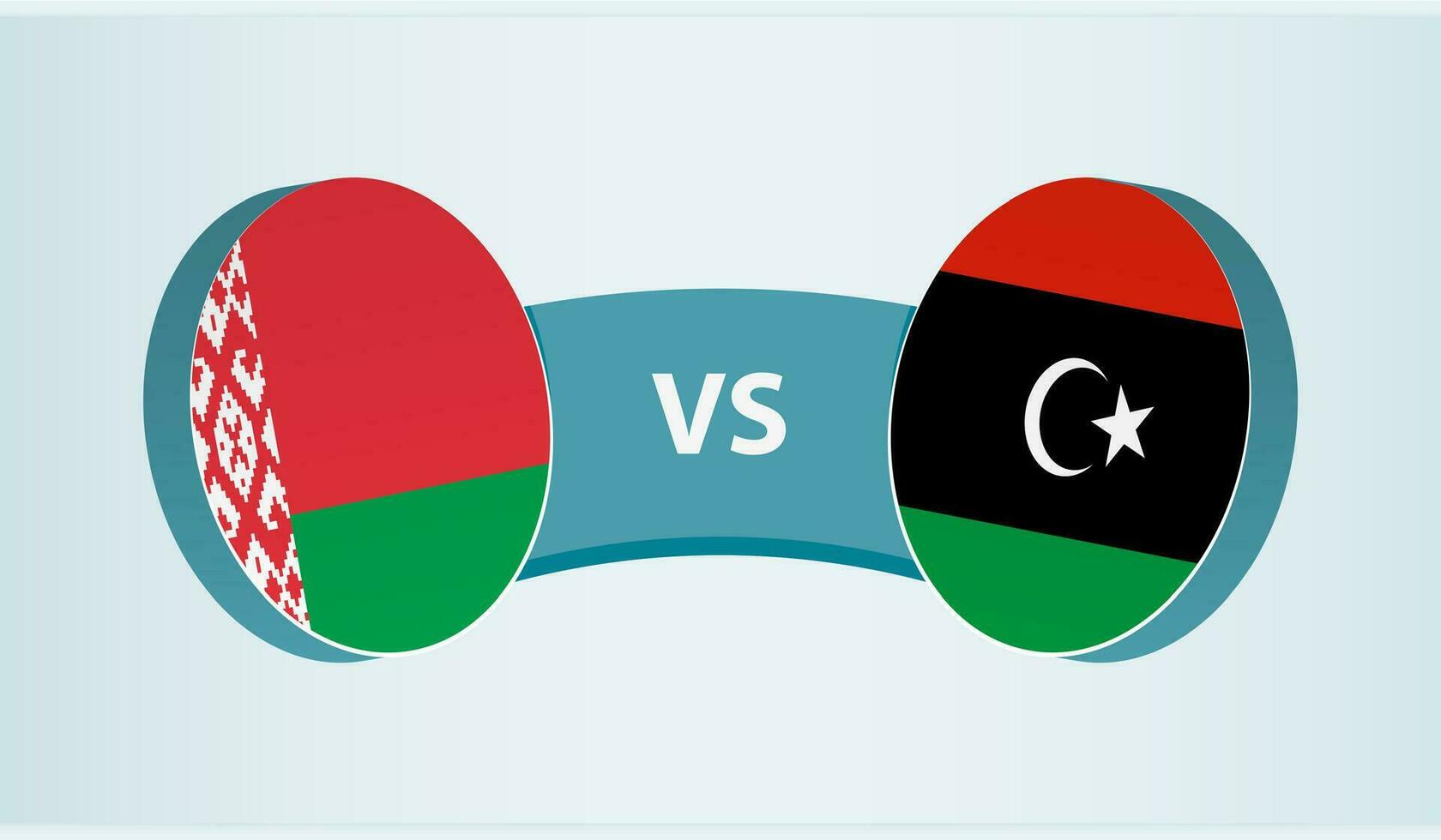 Belarus versus Libya, team sports competition concept. vector